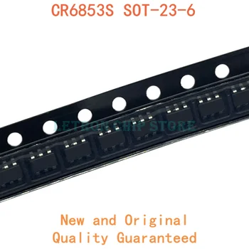 20PCS CR6853S SOT-23-6 CR6853 6853 SOT23-6 SMD novega in izvirnega IC Chipset